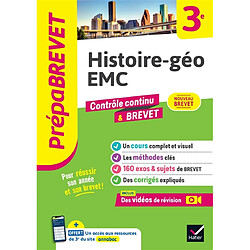 Histoire géo, EMC 3e : contrôle continu & brevet : nouveau brevet - Occasion