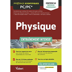 Physique PC, PC* : entraînement intensif : conforme au nouveau programme