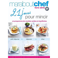 21 jours pour mincir : un programme de recettes variées et équilibrées - Occasion