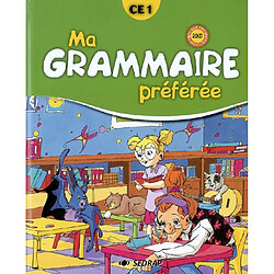 Ma grammaire préférée CE1 : manuel de grammaire