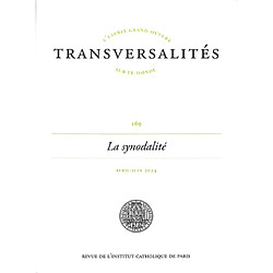 Transversalités, n° 169. La synodalité