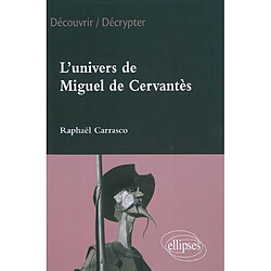 L'univers de Miguel de Cervantès