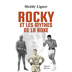 Rocky et les mythes de la boxe - Occasion