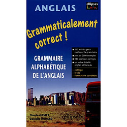 Grammaticalement correct ! : grammaire anglaise alphabétique