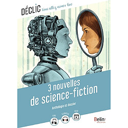 3 nouvelles de science-fiction : anthologie et dossier - Occasion