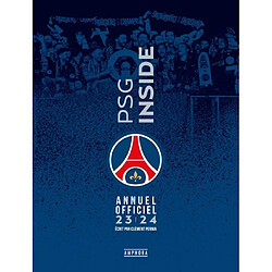 PSG inside : annuel officiel : 2023-2024