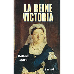 La reine Victoria