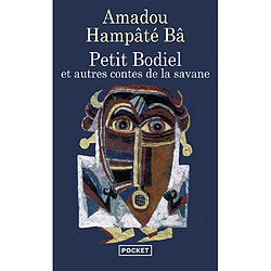 Petit Bodiel et autres contes de la savane - Occasion