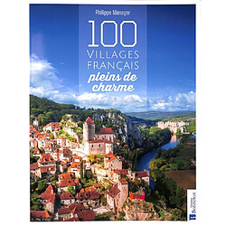 100 villages français pleins de charme