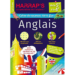 Cahier de vacances anglais Harrap's : de la 5e à la 4e, 12-13 ans