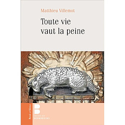 Toute vie vaut la peine - Occasion