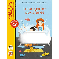 La baignoire aux sirènes - Occasion