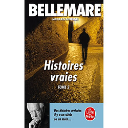 Histoires vraies. Vol. 2 - Occasion