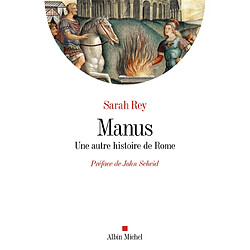 Manus : une autre histoire de Rome