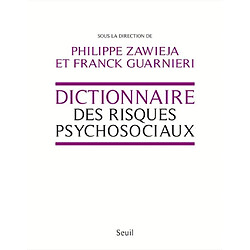 Dictionnaire des risques psychosociaux - Occasion