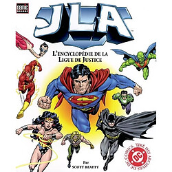 JLA : l'encyclopédie de la Ligue de justice