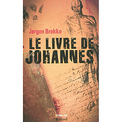 Le livre de Johannes : thriller - Occasion