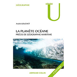 La planète océane : précis de géographie maritime