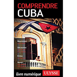 Comprendre Cuba - Occasion