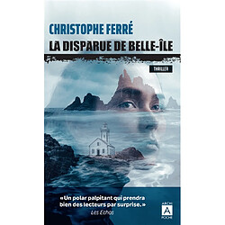 La disparue de Belle-Ile : thriller - Occasion