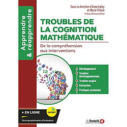 Troubles de la cognition mathématique : de la compréhension aux interventions