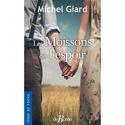 Les moissons de l'espoir - Occasion