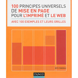 100 principes universels de mise en page pour l'imprimé et le web : avec 100 exemples et leurs grilles - Occasion