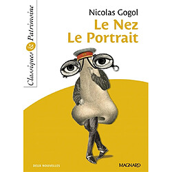 Le nez. Le portrait