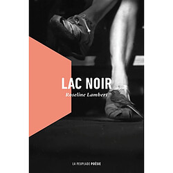 Lac noir - Occasion