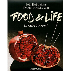 Food & life : le goût et la vie