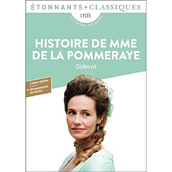 Histoire de Mme de La Pommeraye : lycée, texte intégral avec dossier