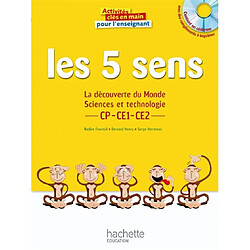 Les 5 sens : la découverte du monde, sciences et technologie, CP, CE1, CE2 : pour l'enseignant - Occasion