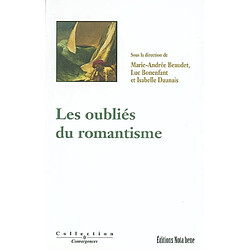 Les oubliés du romantisme - Occasion