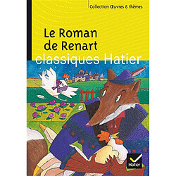 Le roman de Renart. La fiction animale : Apulée, Jean de La Fontaine, Marcel Aymé, Pierre Boulle - Occasion