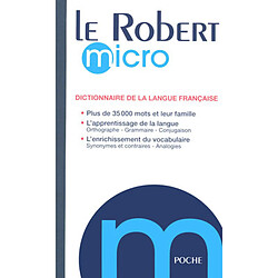 Le Robert micro poche : dictionnaire d'apprentissage de la langue française