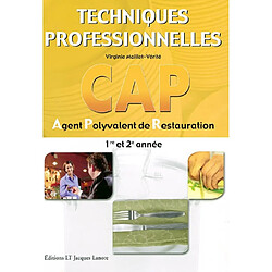 Techniques professionnelles CAP agent polyvalent de restauration 1re et 2e année - Occasion