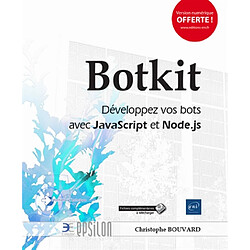 Botkit : développez vos bots avec JavaScript et Node.js - Occasion