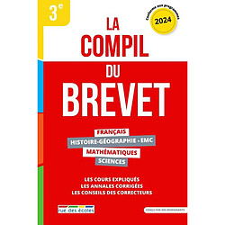 La compil du brevet 3e : 2024, conforme aux programmes