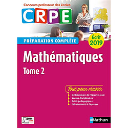 Mathématiques : CRPE, préparation complète, écrit 2019. Vol. 2 - Occasion