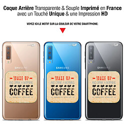 Avis Caseink Coque arrière Samsung Galaxy A7 2018 (A750) (6 ) Gel HD [ Nouvelle Collection - Souple - Antichoc - Imprimé en France] Wake Up With Coffee