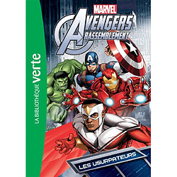 Avengers rassemblement. Vol. 2. Les usurpateurs - Occasion