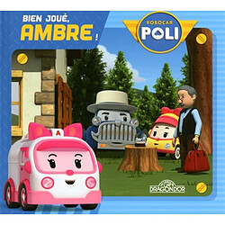 Robocar Poli. Bien joué, Ambre ! - Occasion