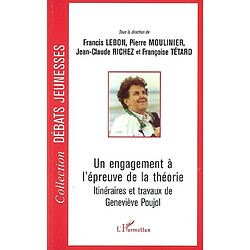 Un engagement à l'épreuve de la théorie : itinéraires et travaux de Geneviève Poujol - Occasion