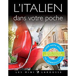 L'italien dans votre poche : 2.000 mots pour se débrouiller dans toutes les situations