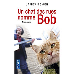 Un chat des rues nommé Bob : témoignage