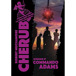 Cherub. Vol. 17. Commando Adams - Occasion