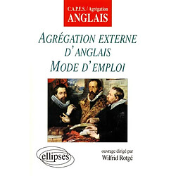 Agrégation externe d'anglais, mode d'emploi