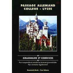 Passage allemand collège, lycée : grammaire et exercices