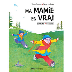 Ma mamie en vrai