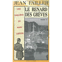 Une enquête de Mary Lester. Vol. 22. Le renard des grèves : 1re partie - Occasion